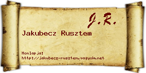 Jakubecz Rusztem névjegykártya